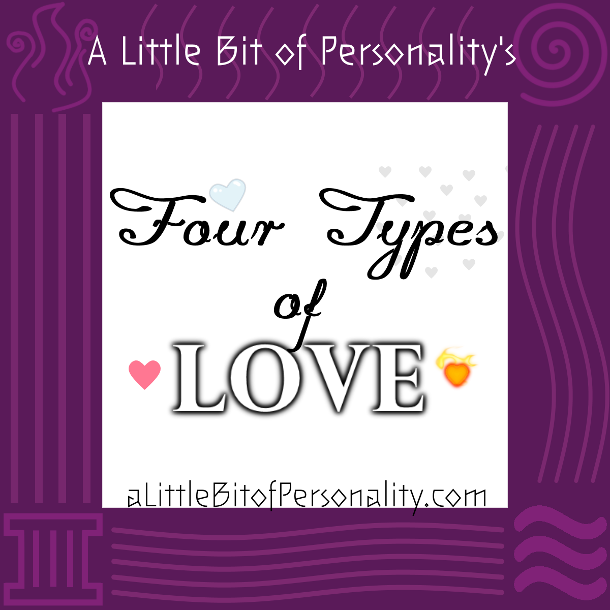 Love of types is and what love The 4